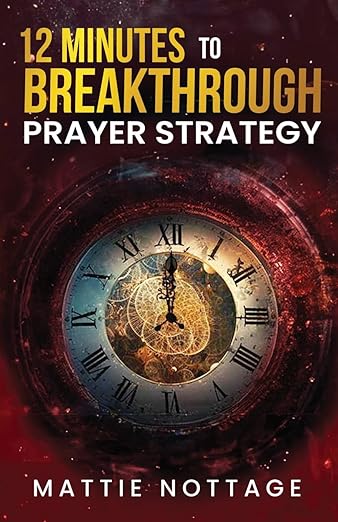 12 Minutes to Breakthrough Prayer Strategy book cover
